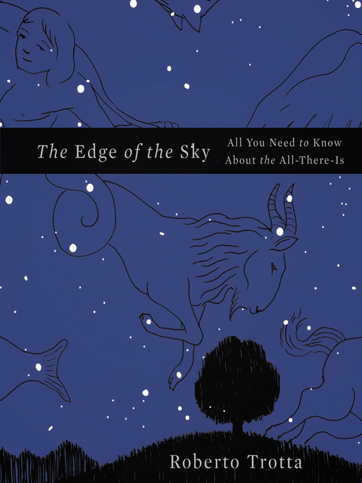 Title details for The Edge of the Sky by Roberto Trotta - Available